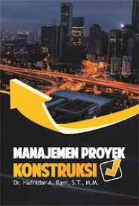 Manajemen Proyek Konstruksi