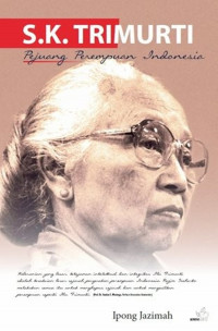 S.K. Trimurti: pejuang perempuan Indonesia