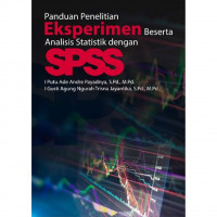 Panduan Penelitian Eksperimen Beserta Analisis Statistik dengan SPSS