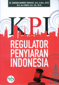 KPI : Regulator Penyiaran Indonesia