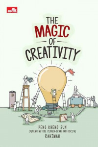The Magic of Creativity