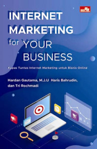 Internet Marketing for Your Business