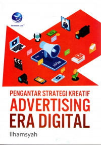 Pengantar Strategi Kreatif Advertising Era Digital