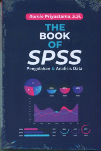 The Book of SPSS Pengolahan & Analisis data