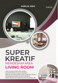 Super Kreatif Mendesain Area Living Room