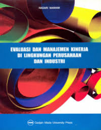 Evaluasi Dan Manajemen Kinerja Di Lingkungan Perusahaan Dan Industri