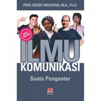 Ilmu komunikasi : suatu pengantar