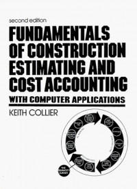 Fundamentals of Construction Estimating and Cost Accounting