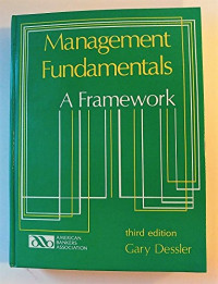 Management fundamentals : a framework