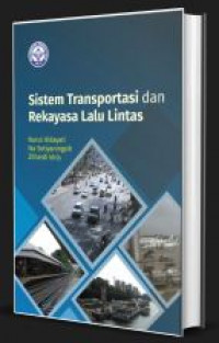 Sistem transportasi dan rekayasa lalu lintas