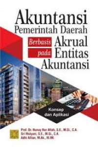 Akuntansi Pemerintah Daerah Berbasis Pada Akrual Entitas Akuntansi