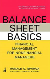 Balance sheet basics : financial management for non-financial managers