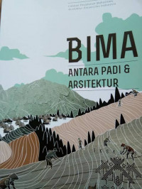 Bima: antara padi dan arsitektur