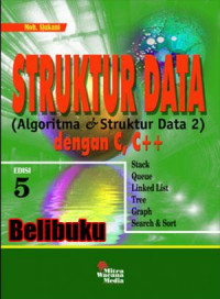 Struktur Data (Algoritma & Struktur Data 2) dengan C, C++