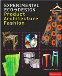 Experimental eco-design : architecture / fashion / product