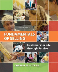 Fundamentals of selling : customers for life