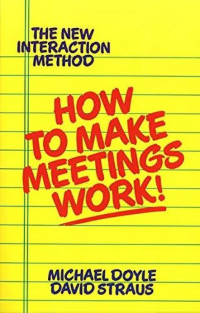 How to Make Meetings Work