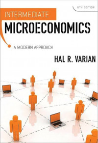 Intermediate microeconomics : a modern approach