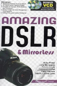 Amazing DSLR & Mirrorless