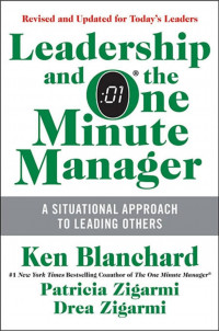 Leadership and the one minute manager