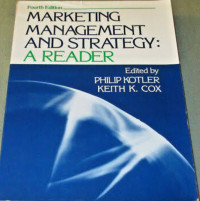 Marketing management and strategy: a reader 4th ed.