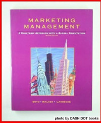 Marketing management: a strategic approach with a global orientation 2nd ed.