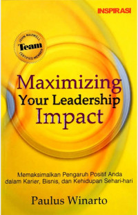 Maximizing Your Leadership Impact