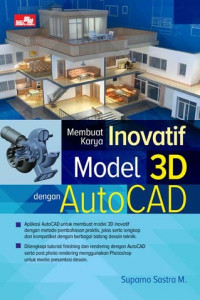 Membuat Karya Inovatif Model 3D dengan AutoCAD