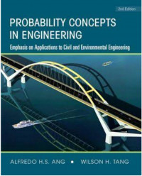 Probability Concepts in Engineering : Emphasis on Applications to Civil and Environmental Engineering