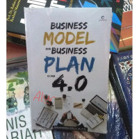 Business Model And Business Plan Di Era 4.0