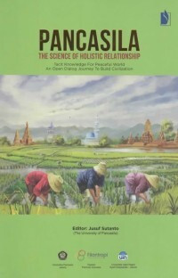 Pancasila: The Science of Holistic Relationship