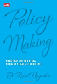 Policy Making...