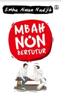 Mbah Nun Bertutur