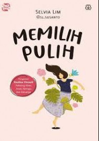 Memilih Pulih