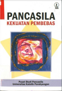 Pancasila Kekuatan Pembebas