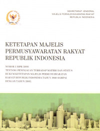 Ketetapan MPR RI No. I/MPR/2023 tentang Peninjauan terhadap Materi dan Status Hukum Ketetapan MPR RI 1960 - 2002