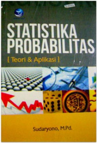 Statistika probabilitas; teori & aplikasi