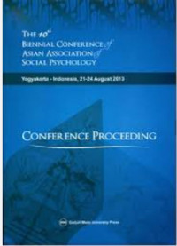 The 10th BIENNIAL CONFERENCE OF ASIAN ASSOCIATION OF SOCIAL PSYCHOLOGY : CONFERENCE PROCEEDING