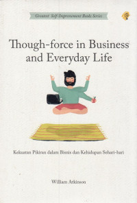 Though-force in Business and Everyday Life