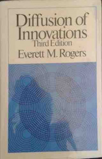 Diffusion of innovations 3rd ed.