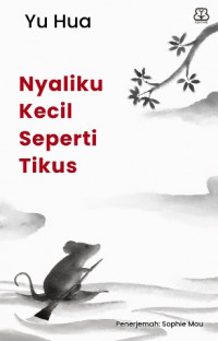 Nyaliku Kecil seperti Tikus