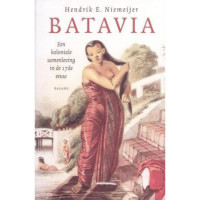 Batavia : Masyarakat Kolonial Abad XVII