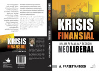 Krisis Finansial Dalam Perangkap Ekonomi Neoliberal