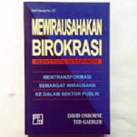 Mewirausahakan Birokrasi (Reinventing Government)