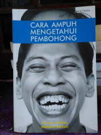 CARA AMPUH MENGETAHUI PEMBOHONG