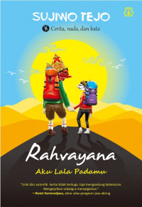 Rahvayana #1: Aku Lala Padamu