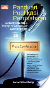 Panduan Publikasi Perusahaan : Press Conference