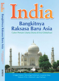 India : Bangkitnya Raksasa Baru Asia