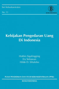 Kebijakan Pengedaran Uang di Indonesia