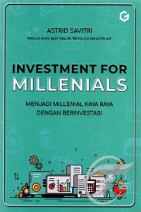 Investment for Millenials - Menjadi Millenial Kaya Raya dengan Berinvestasi